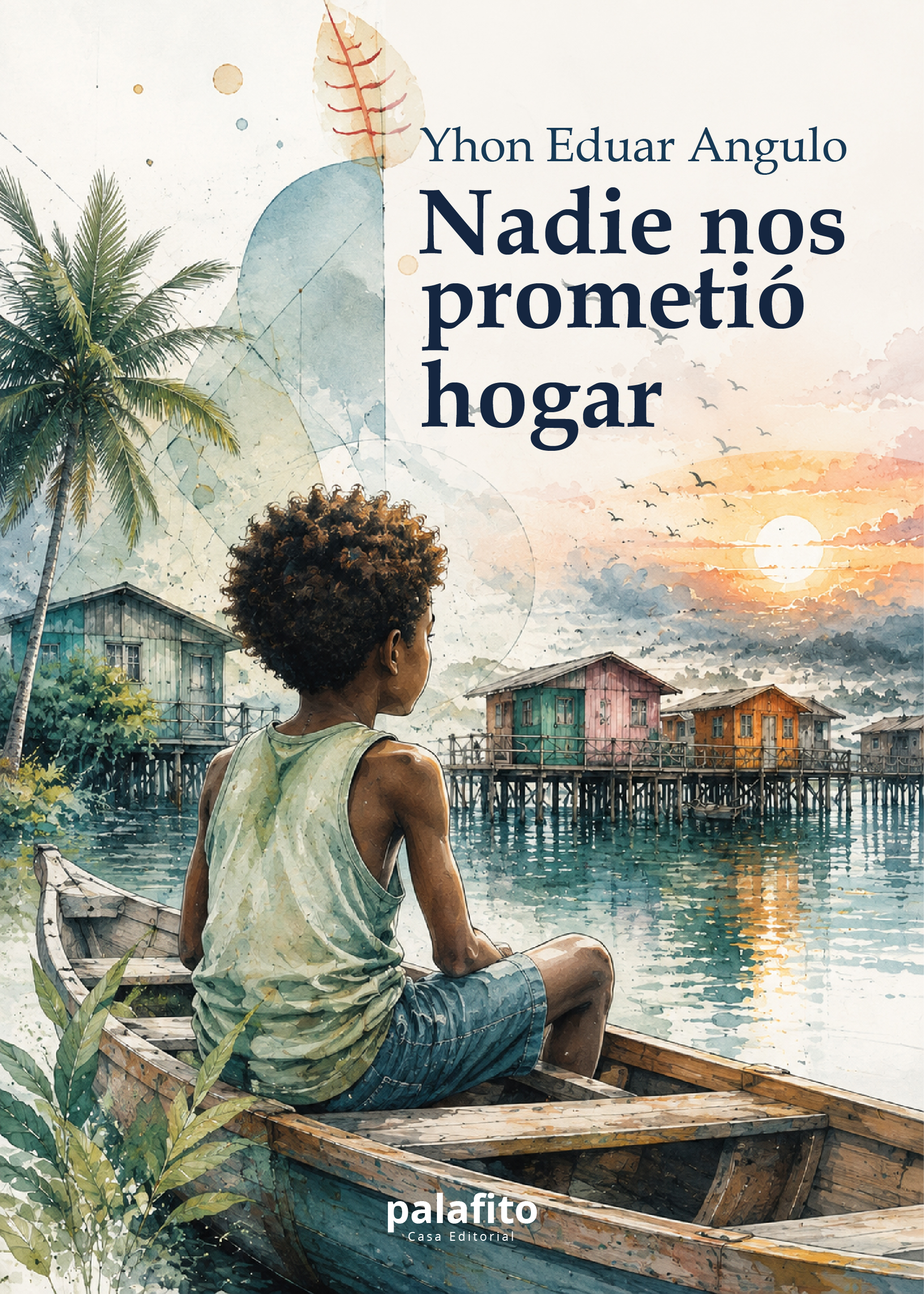 Nadie nos prometió hogar